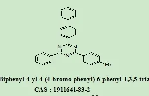 OLED Intermediates 2-Biphenyl-4-Yl-4-(4-bromo-phenyl)-6-Phenyl-1,3,5-Triazine 1911641-83-2 with 98% Purity for Industrial Use